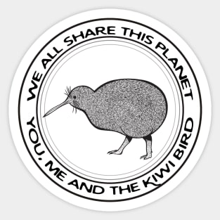 Kiwi Bird - We All Share This Planet - light colors Sticker